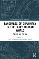 Languages Of Diplomacy In The Early Modern World