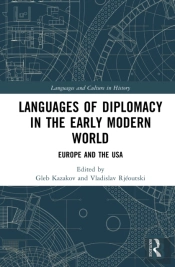 Languages Of Diplomacy In The Early Modern World