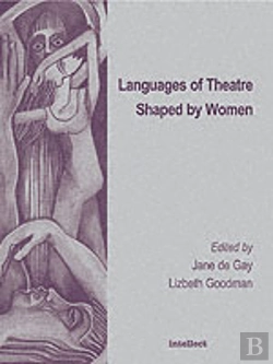 Bertrand.pt - Languages Of Theatre Shaped By Women