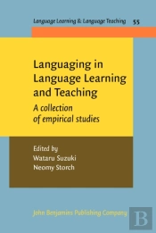 Languaging In Language Learning And Teaching