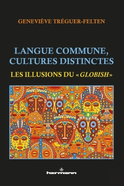Bertrand.pt - Langue Commune, Cultures Distinctes ; Les Illusions Du 