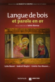 Langue De Bois Et Parole En Or
