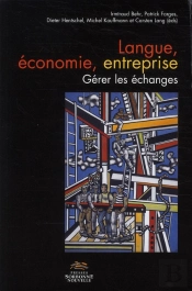 Langue, Économie, Entreprise ; Gérer Les Échanges