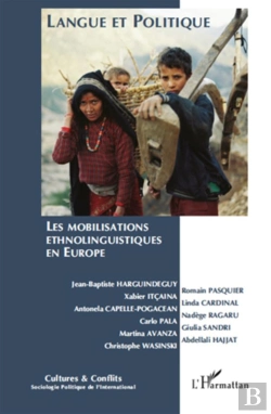 Bertrand.pt - Langue Et Politique ; Les Mobilisations Ethnolinguistiques En Europe