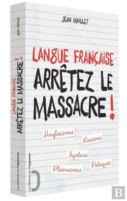 Bertrand.pt - Langue Française ; Arrêtez Le Massacre !