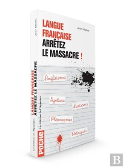 Bertrand.pt - Langue Française : Arrêtez Le Massacre !