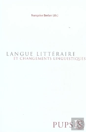 Langue Littéraire Et Changements Linguistiques
