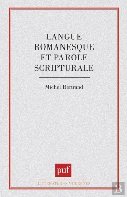Bertrand.pt - Langue Romanesque Et Parole Scripturale