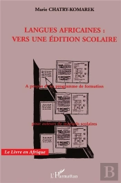 Langues Africaines : Vers Une Édition Scolaire