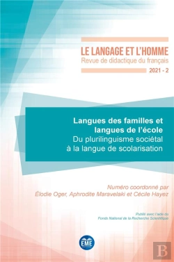 Bertrand.pt - Langues Des Familles Et Langues De L'Ecole - Vol56 - Du Plurilinguisme Societal A La Langue De Scola