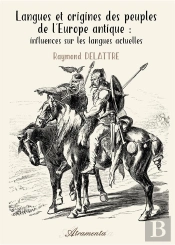 Langues Et Origines Des Peuples De L'Europe Antique
