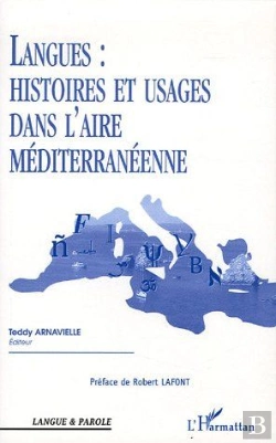 Bertrand.pt - Langues : Histoires Et Usages Dans L'Aire Mediterraneenne