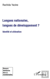 Langues Nationales, Langues De Développement ? Identité Et Aliénation