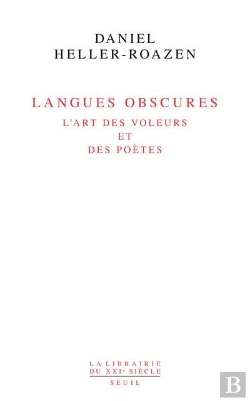 Bertrand.pt - Langues Obscures. L'Art Des Voleurs Et Des Poetes