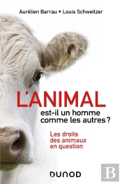 L'Animal Est-Il Un Homme Comme Les Autres ? Les Droits Des Animaux En Question