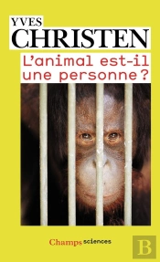 L'Animal Est-Il Une Personne ?