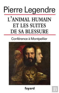 Bertrand.pt - L'Animal Humain Et Les Suites De Sa Blessure