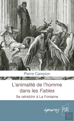 Bertrand.pt - L'Animalité De L'Homme Dans Les Fables : Se Rafraîchir À La Fontaine