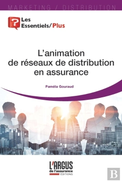 Bertrand.pt - L'Animation De Réseaux De Distribution En Assurance
