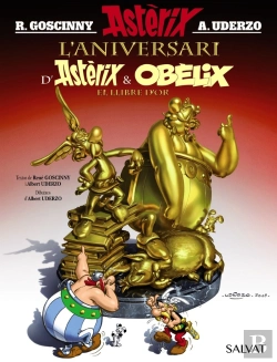 Bertrand.pt - L'Aniversari D'Astèrix I Obèlix. El Llibre D'Or