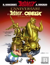 L'Aniversari D'Astèrix I Obèlix. El Llibre D'Or