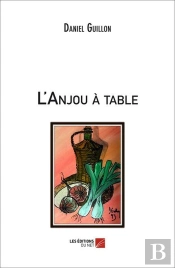 L'Anjou À Table