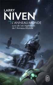 L'Anneau-Monde ; Les Ingénieurs De L'Anneau-Monde