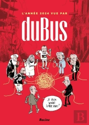 L'Année 2024 Vue Par Dubus : Une Forme Olympique