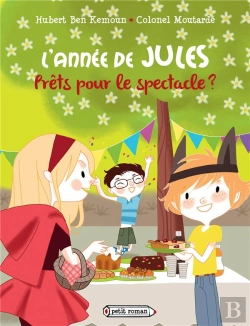 Bertrand.pt - L'Année De Jules ; Prêts Pour Le Spectacle ?