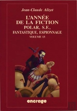 Bertrand.pt - L'Annee De La Fiction T.13 (2003-2004)