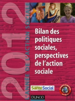 Bertrand.pt - L'Année De L'Action Sociale 2012 ; Bilan Des Politiques Sociales, Perspectives De L'Action Sociale