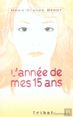 Bertrand.pt - L'Annee De Mes 15 Ans