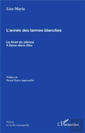 L'Annee Des Larmes Blanches - Le Livret Du Silence