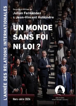 Bertrand.pt - L'Année Des Relations Internationales. Un Monde Sans Foi Ni Loi ?