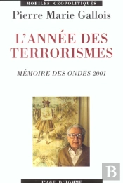L'Annee Des Terrorismes