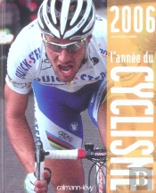 L'Année Du Cyclisme (Édition 2006)