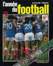 L'Annee Du Football 1982 -N 10-