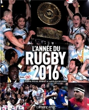 L'Annee Du Rugby 2016 Tome 44