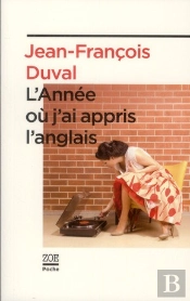 L'Année Ou J'Ai Appris L'Anglais