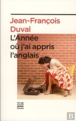 Bertrand.pt - L'Année Ou J'Ai Appris L'Anglais