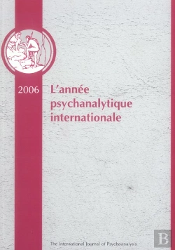 Bertrand.pt - L'Annee Psychanalytique Internationale 2006