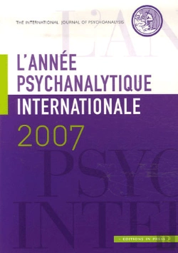 Bertrand.pt - L'Année Psychanalytique Internationale 2007