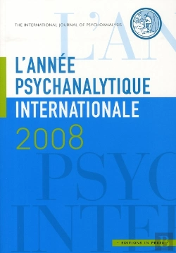 Bertrand.pt - L'Année Psychanalytique Internationale 2008