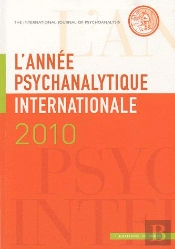 L'Année Psychanalytique Internationale 2010