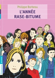 L'Annee Rase-Bitume
