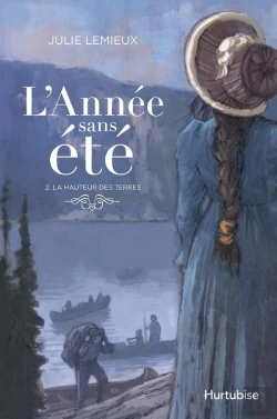 Bertrand.pt - L'Annee Sans Ete V. 02 La Hauteur Des Terres