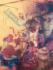 L'Annee Suspendue