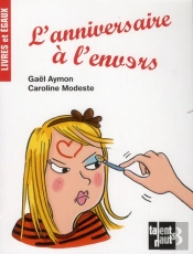 L'Anniversaire À L'Envers