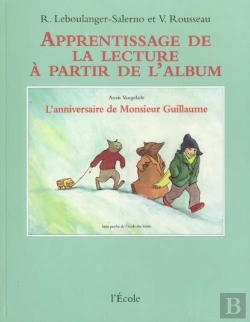 Bertrand.pt - L'Anniversaire De Monsieur Guillaume D'Anaïs Vaugelade