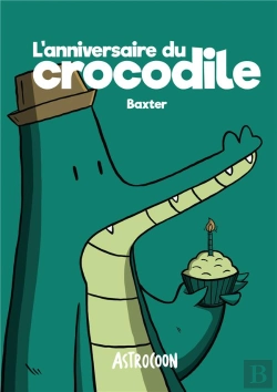 Bertrand.pt - L'Anniversaire Du Crocodile